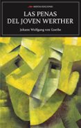 las penas del joven werther-johann wolfgang von goethe-9788417244453 las penas del joven werther-johann wolfgang von goethe-9788417244453