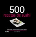500 recetas de sushi (2019)-caroline bennet-9788417492953 500 recetas de sushi (2019) caroline bennet 9788417492953