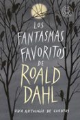 los fantasmas favoritos de roald dahl-9788417552053 los fantasmas favoritos de roald dahl-9788417552053