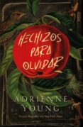 Hechizos para olvidar-13584780-otro-formato