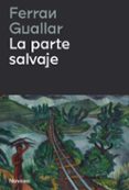 La parte salvaje-13272135-otro-formato