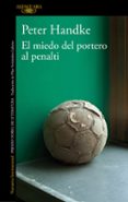 el miedo del portero al penalty-peter handke-9788420470153 el miedo del portero al penalty-peter handke-9788420470153