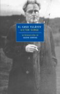 el caso tulayev-victor serge-9788420472553 el caso tulayev-victor serge-9788420472553