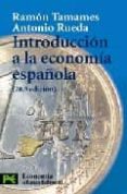 introduccion a la economia española (26ª ed.)-ramon tamames-9788420658353 introduccion a la economia española (26ª ed.)-ramon tamames-9788420658353