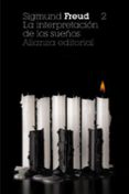 la interpretacion de los sueños, 2: los sueños-sigmund freud-9788420674353 la interpretacion de los sueños, 2: los sueños-sigmund freud-9788420674353