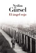 el angel rojo-nedim gürsel-9788420686653 el angel rojo-nedim gürsel-9788420686653