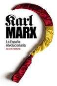la españa revolucionaria-karl marx-9788420687353 la españa revolucionaria-karl marx-9788420687353