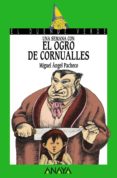 una semana con el ogro de cornualles-miguel angel pacheco-9788420756653 una semana con el ogro de cornualles-miguel angel pacheco-9788420756653