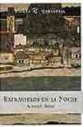 extranjeros en la noche-antonio soler-9788423979653 extranjeros en la noche-antonio soler-9788423979653