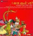 i ara que ve? costumari per a nens i nenes-cristina losantos-merce anguera-9788424634353 i ara que ve? costumari per a nens i nenes-cristina losantos-merce anguera-9788424634353