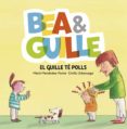bea & guille 5. el guille té polls-maria menendez-ponte-9788424662653 bea & guille 5. el guille té polls-maria menendez-ponte-9788424662653