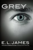 grey («cincuenta sombras» contada por christian grey 1) (ebook)-e.l. james-9788425393853 grey («cincuenta sombras» contada por christian grey 1) (ebook)-e.l. james-9788425393853