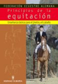 principios de la equitacion: enseñanza basica para el jinete y el caballo-9788425516153 principios de la equitacion: enseñanza basica para el jinete y el caballo-9788425516153