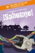 ¡sabotaje! (3 las pesquisas de amy carter)-karen king-9788426372253 ¡sabotaje! (3 las pesquisas de amy carter)-karen king-9788426372253
