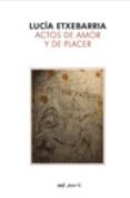 actos de amor y de placer-lucia etxebarria-9788427033153 actos de amor y de placer-lucia etxebarria-9788427033153