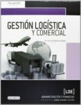 gestión logística y comercial-maria jose escudero serrano-9788428399753 gestión logística y comercial-maria jose escudero serrano-9788428399753