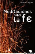 meditaciones sobre la fe (4ª ed)-tadeusz dajczer-9788428541053 meditaciones sobre la fe (4ª ed) tadeusz dajczer 9788428541053
