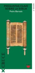 preguntas clave sobre la biblia-pedro barrado-9788428816953 preguntas clave sobre la biblia-pedro barrado-9788428816953