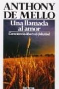 una llamada al amor-anthony de mello-9788429324853 una llamada al amor-anthony de mello-9788429324853