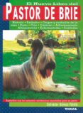 pastor de brie-salvador gomez-toldra-9788430591053 pastor de brie-salvador gomez-toldra-9788430591053