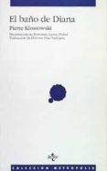 el baño de diana-pierre klossowski-9788430918553 el baño de diana-pierre klossowski-9788430918553