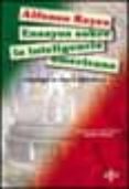 ensayos sobre la inteligencia americana: antologia de textos filo soficos-alfonso reyes-9788430938353 ensayos sobre la inteligencia americana: antologia de textos filo soficos-alfonso reyes-9788430938353