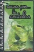 locos por los cocteles-antonio primiceri-9788431541453 locos por los cocteles-antonio primiceri-9788431541453