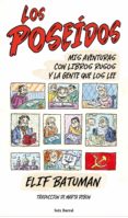 los poseidos: mis aventuras con libros rusos y la gente que los l ee-elif batuman-9788432209253 los poseidos: mis aventuras con libros rusos y la gente que los l ee-elif batuman-9788432209253