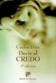 decir el credo-carlos diaz-9788433019653 decir el credo-carlos diaz-9788433019653