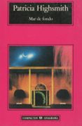 mar de fondo-patricia highsmith-9788433920553 mar de fondo-patricia highsmith-9788433920553