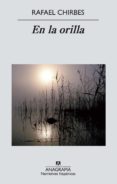 en la orilla (ebook)-rafael chirbes-9788433934253 en la orilla (ebook)-rafael chirbes-9788433934253
