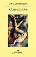 consumidos (ebook)-david cronenberg-9788433936653 consumidos (ebook)-david cronenberg-9788433936653