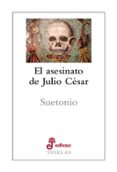 el asesinato de julio cesar-9788435023153 el asesinato de julio cesar-9788435023153