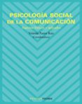 psicologia social de la comunicacion: aspectos basicos y aplicado s-yolanda pastor ruiz-9788436820553 psicologia social de la comunicacion: aspectos basicos y aplicado s-yolanda pastor ruiz-9788436820553