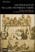 los holocaustos en la era victoriana tardia-mike davis-9788437064253 los holocaustos en la era victoriana tardia-mike davis-9788437064253