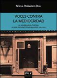 voces contra la mediocridad-noelia hernando real-9788437095653 voces contra la mediocridad-noelia hernando real-9788437095653