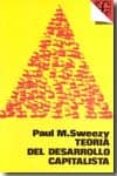 teoria del desarrollo capitalista (10ª ed.)-paul sweezy-9788437501253 teoria del desarrollo capitalista (10ª ed.)-paul sweezy-9788437501253