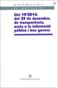 llei 19/2014, del 29 de desembre, de transparència, accés a la informació pública i bon govern-9788439393153 llei 19/2014, del 29 de desembre, de transparència, accés a la informació pública i bon govern-9788439393153