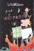 ¡a bordo del barco pirata!-moira butterfield-9788441432253 ¡a bordo del barco pirata!-moira butterfield-9788441432253