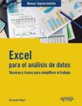 Ebook descarga gratuita pdf EXCEL PARA EL ANÁLISIS DE DATOS 9788441551268 (Spanish Edition)