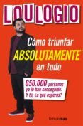 cómo triunfar absolutamente en todo-9788445003053 cómo triunfar absolutamente en todo-9788445003053