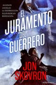 el juramento del guerrero (imperio de las tormentas 3)-jon skovron-9788445005453 el juramento del guerrero (imperio de las tormentas 3)-jon skovron-9788445005453