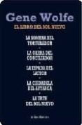 el libro del sol nuevo (contiene: la sombra del torturador; la ga rra del conciliadro; la espada del lictor; la ciudadela del autarca; la urth del sol nuevo)-gene wolfe-9788445077153 el libro del sol nuevo (contiene: la sombra del torturador; la ga rra del conciliadro; la espada del lictor; la ciudadela del autarca; la urth del sol nuevo)-gene wolfe-9788445077153