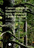 conservacion de la biodiversidad, fauna vertebrada y gestion forestal (2ª ed. revisada y ampliada)-jordi camprodon-9788447531653 conservacion de la biodiversidad, fauna vertebrada y gestion forestal (2ª ed. revisada y ampliada)-jordi camprodon-9788447531653