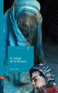 el viatge de la parvana-deborah ellis-9788447912353 el viatge de la parvana-deborah ellis-9788447912353