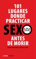 101 lugares donde practicar sexo antes de morir-marsha normandy-joseph st. james-9788448048853 101 lugares donde practicar sexo antes de morir-marsha normandy-joseph st. james-9788448048853