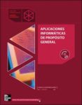 aplicaciones informaticas de proposito general (ciclo formativo g rado medio y superior comercio y marketing) (incluye cd-rom)-francisca montañez muñoz-9788448143053 aplicaciones informaticas de proposito general (ciclo formativo g rado medio y superior comercio y marketing) (incluye cd-rom)-francisca montañez muñoz-9788448143053