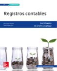 mf0981: registros contables. (certificados de profesionalidad administración) ed 2015-9788448196653 mf0981: registros contables. (certificados de profesionalidad administración) ed 2015-9788448196653