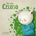 hoy estoy celoso (hoy estoy 1)-clara peñalver jurado-nune martinez-9788448843953 hoy estoy celoso (hoy estoy 1)-clara peñalver jurado-nune martinez-9788448843953