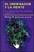 el ordenador y la mente-philip n. johnson-laird-9788449309953 el ordenador y la mente-philip n. johnson-laird-9788449309953